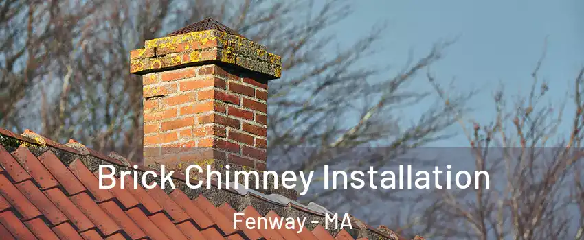 Brick Chimney Installation Fenway - MA