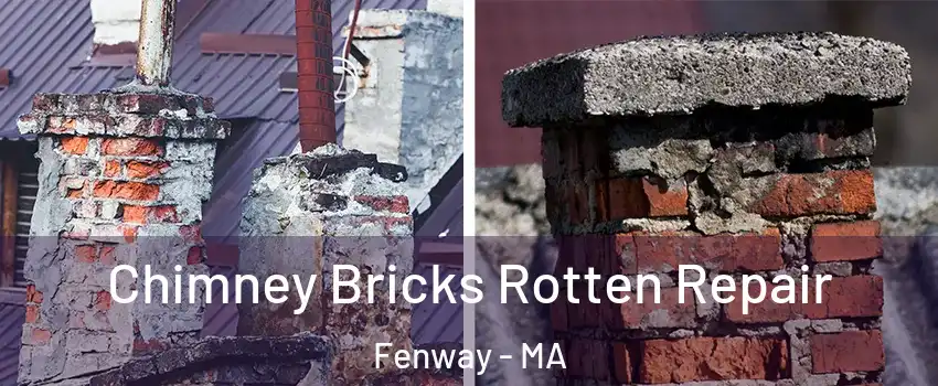 Chimney Bricks Rotten Repair Fenway - MA