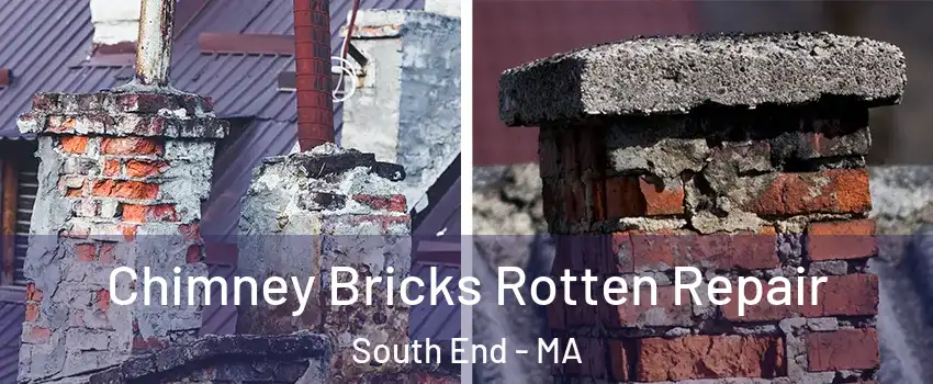 Chimney Bricks Rotten Repair South End - MA