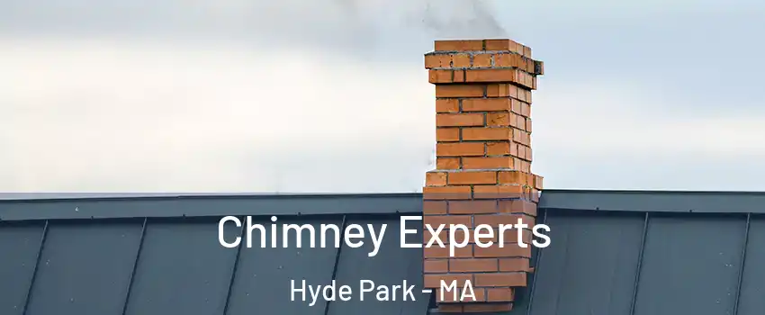 Chimney Experts Hyde Park - MA