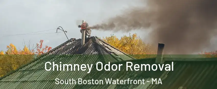 Chimney Odor Removal South Boston Waterfront - MA