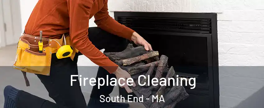 Fireplace Cleaning South End - MA