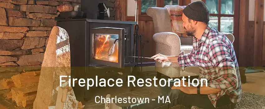 Fireplace Restoration Charlestown - MA