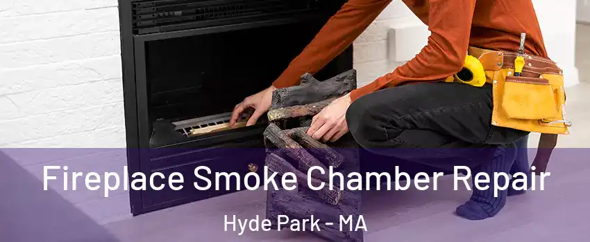 Fireplace Smoke Chamber Repair Hyde Park - MA