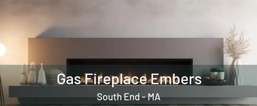 Gas Fireplace Embers South End - MA