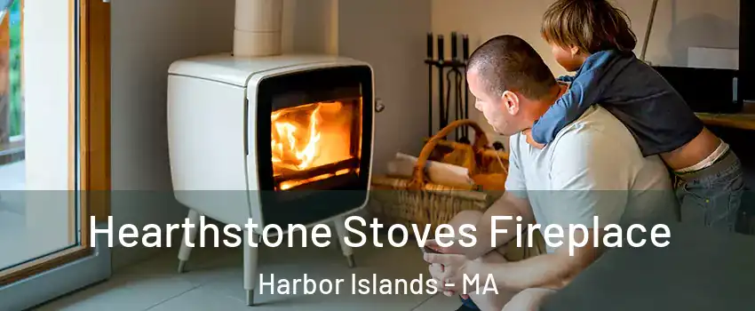 Hearthstone Stoves Fireplace Harbor Islands - MA