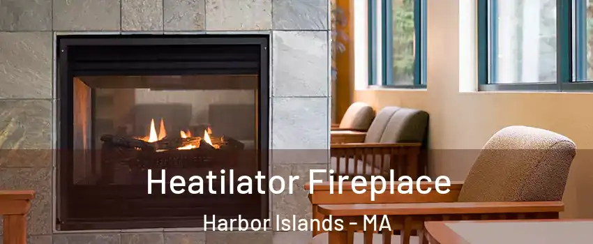 Heatilator Fireplace Harbor Islands - MA