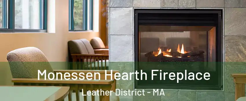 Monessen Hearth Fireplace Leather District - MA