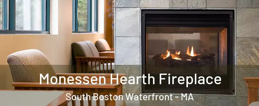 Monessen Hearth Fireplace South Boston Waterfront - MA