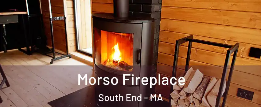 Morso Fireplace South End - MA