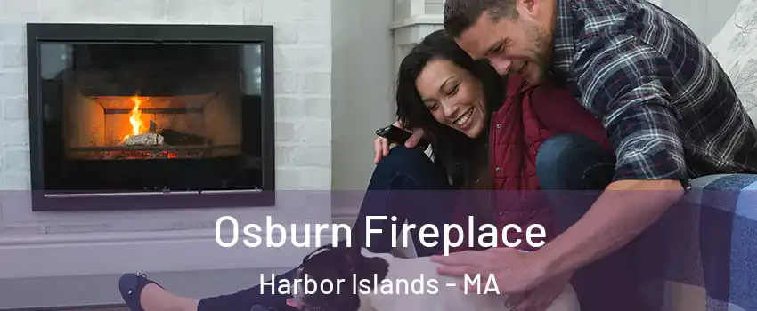 Osburn Fireplace Harbor Islands - MA