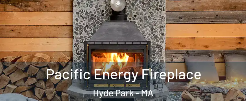 Pacific Energy Fireplace Hyde Park - MA