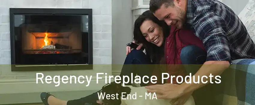 Regency Fireplace Products West End - MA