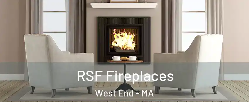 RSF Fireplaces West End - MA