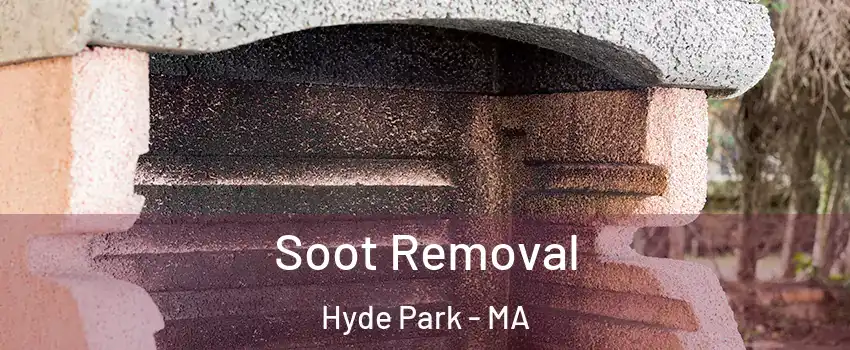 Soot Removal Hyde Park - MA